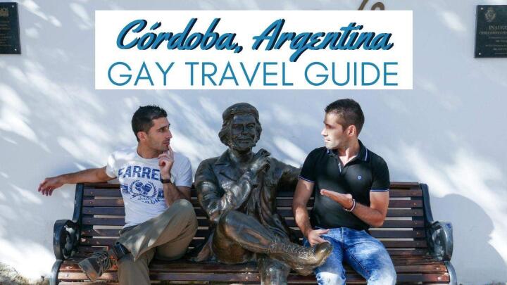 Gay travel guide to Cordoba in Argentina
