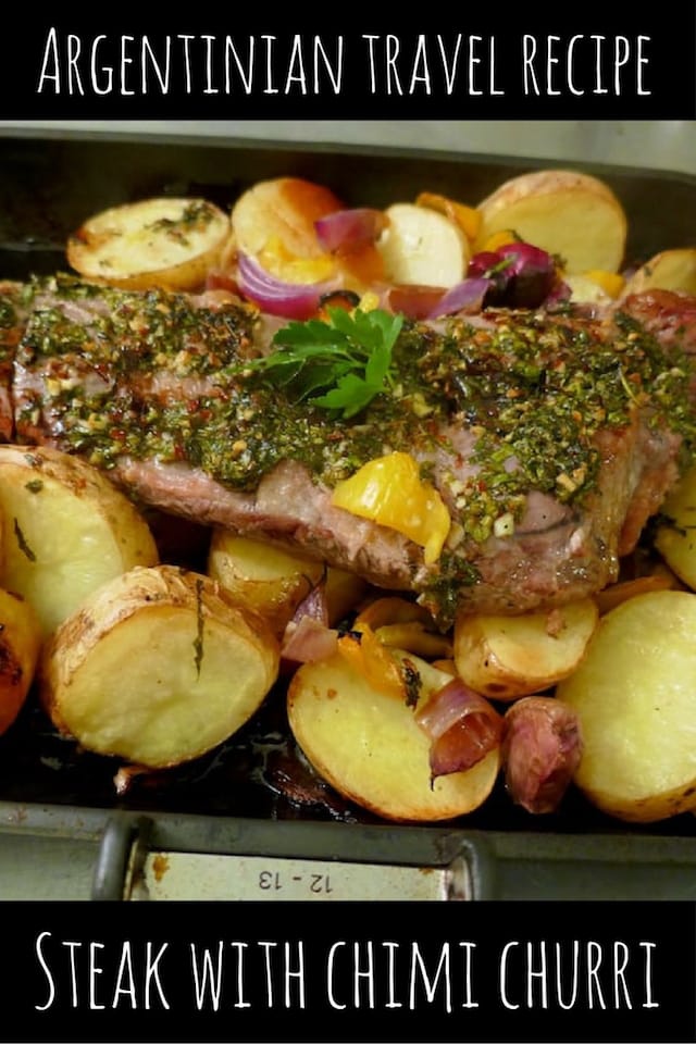 Nomadic Boys travel recipe from Argentina: steak with chimi churri sauce and vegetables Pinterest recipe for Argentinian steak with chimi churri sauce