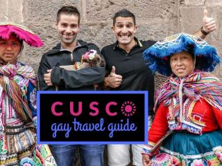 Gay travel guide to Cusco by Nomadic Boys