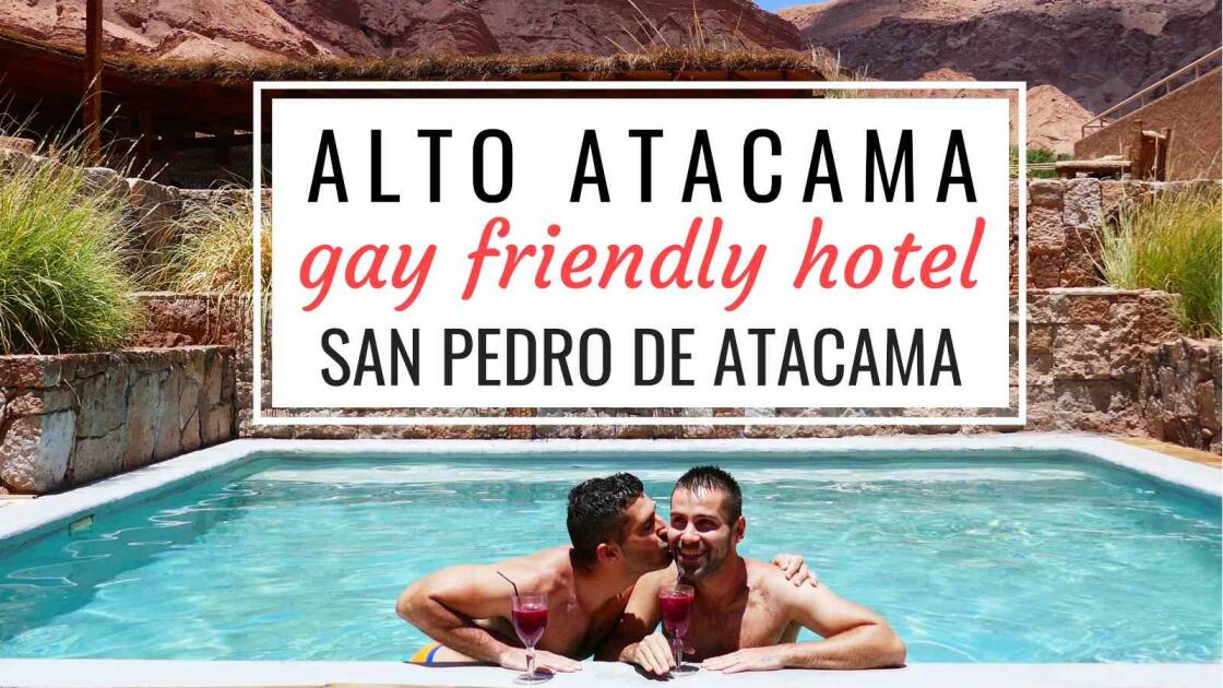 Alto Atacama: a luxurious gay friendly hotel in San Pedro de Atacama