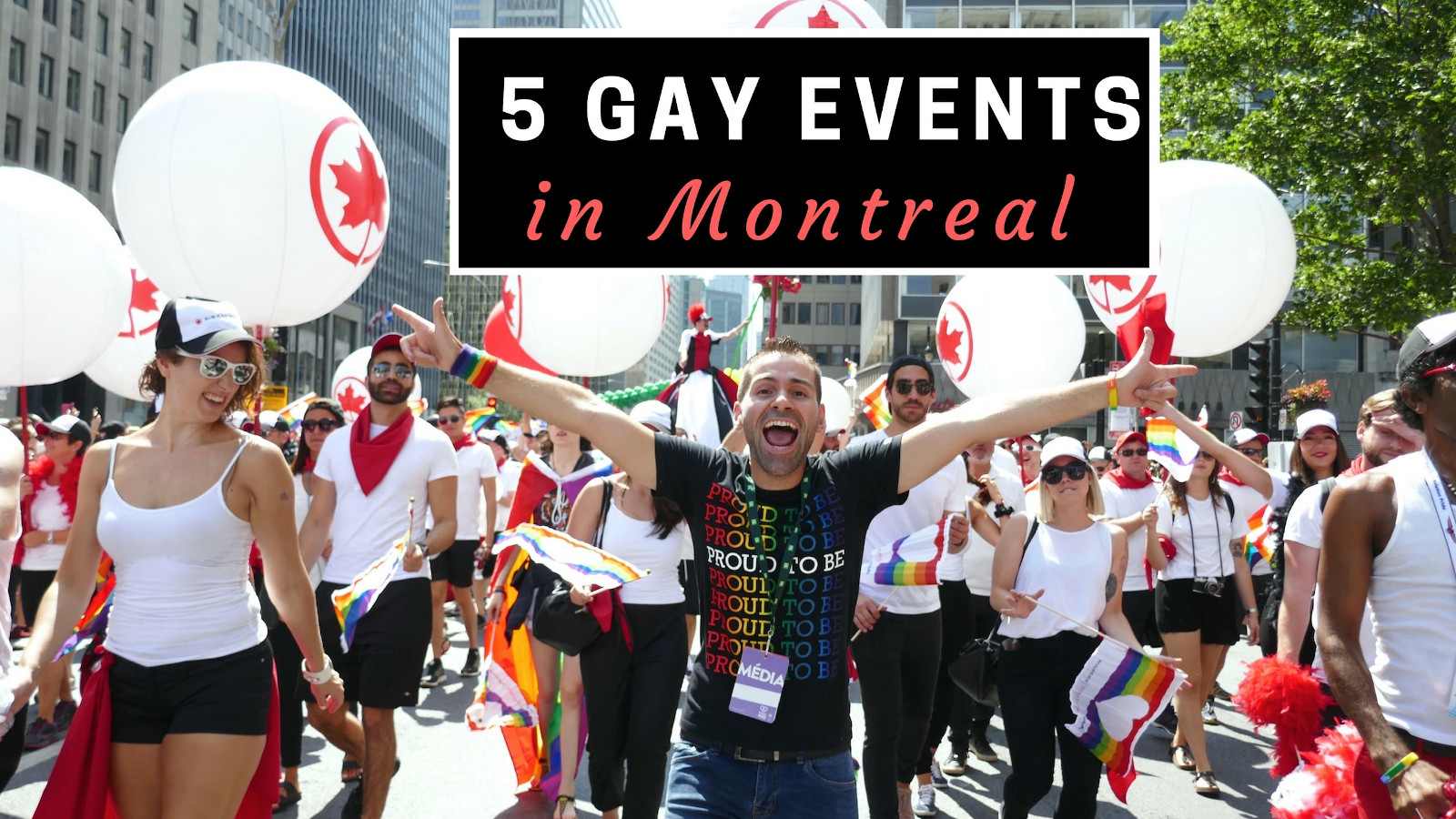 5 awesome gay events not to miss in Montreal, Canada • Nomadic Boys