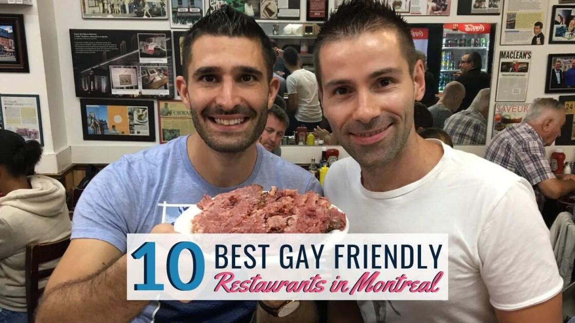 10 best gay friendly restaurants in Montreal