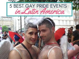 5 Best Gay Pride Events in Latin America