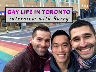 Gay Canada interview with local boy Barry from Toronto