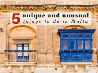 5 unusual things to do in Malta