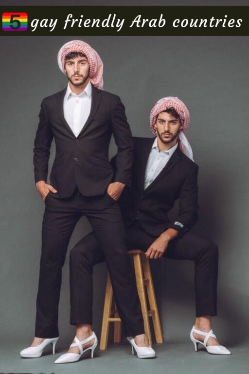 What are the most gay friendly Arab countries? • Nomadic Boys