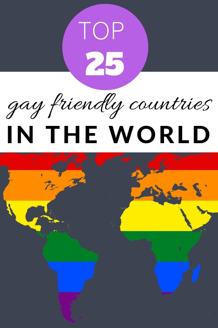 Top 25 most gay friendly countries in the world Pinterest