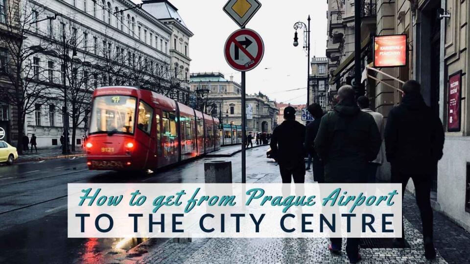 How to get from Prague Airport to the City Centre • Nomadic Boys