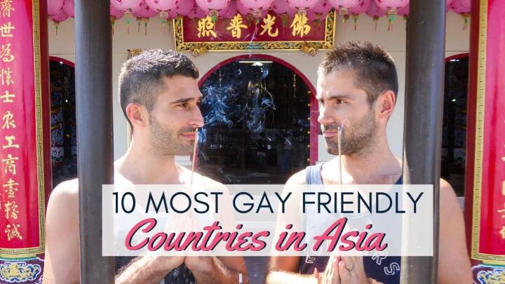 The 10 most gay friendly countries in Asia