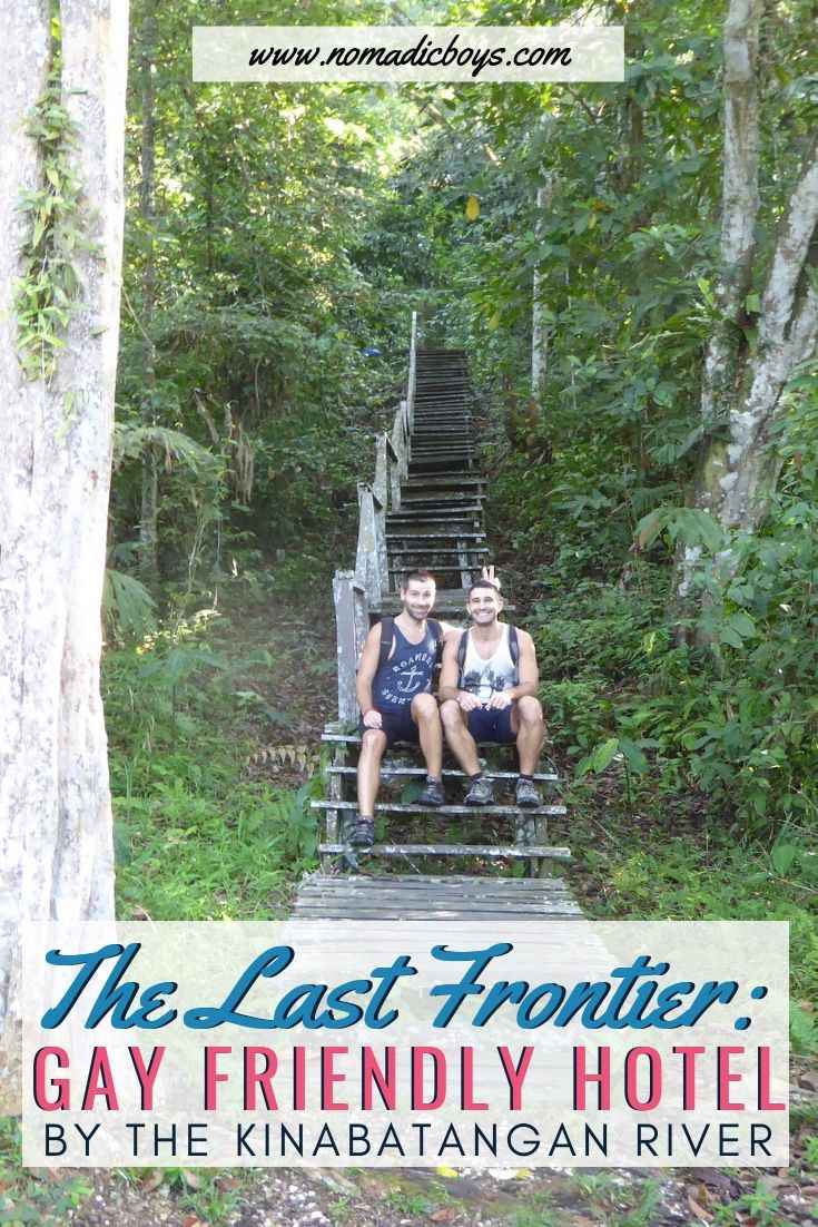 Find out what it's like staying at the gay friendly The Last Frontier Hotel on the Kinabatangan River in Borneo