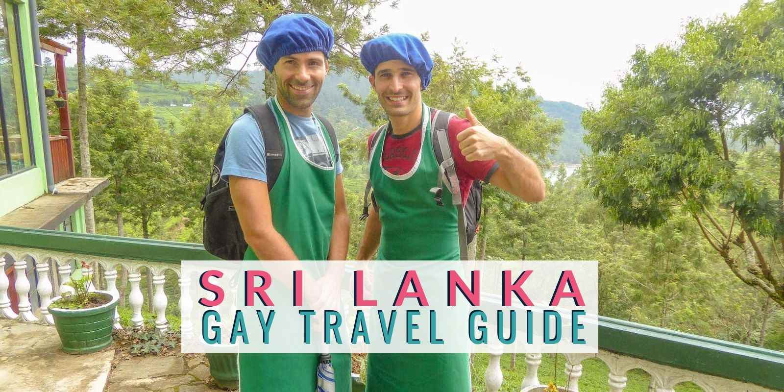 Gay Sri Lanka travel: a complete gay guide for LGBTQ travellers