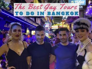 Check out our selection of the best gay tours in Bangkok for exploring the local gay nightlife or just a spot of relaxation in a gay sauna