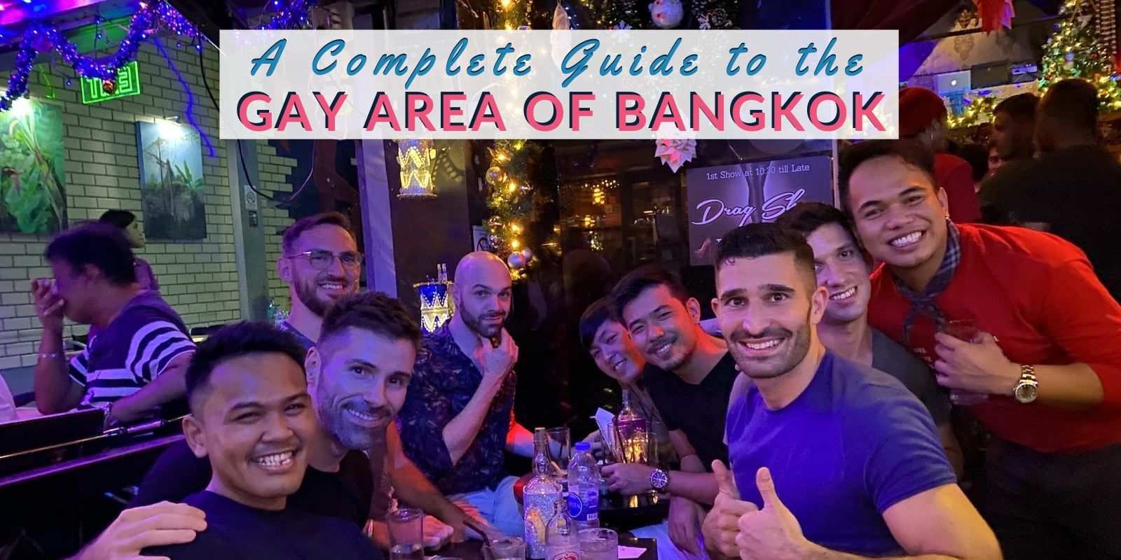 Gay Area Of Bangkok Full Guide Nomadic Boys