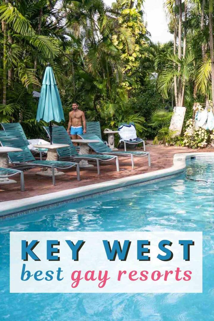 Best gay resorts in Key West for Pinterest