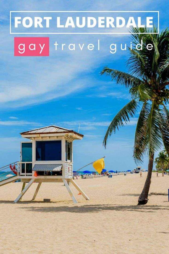 Gay Travel To Fort Lauderdale The Best Gay Bars Clubs Beaches And Hotels