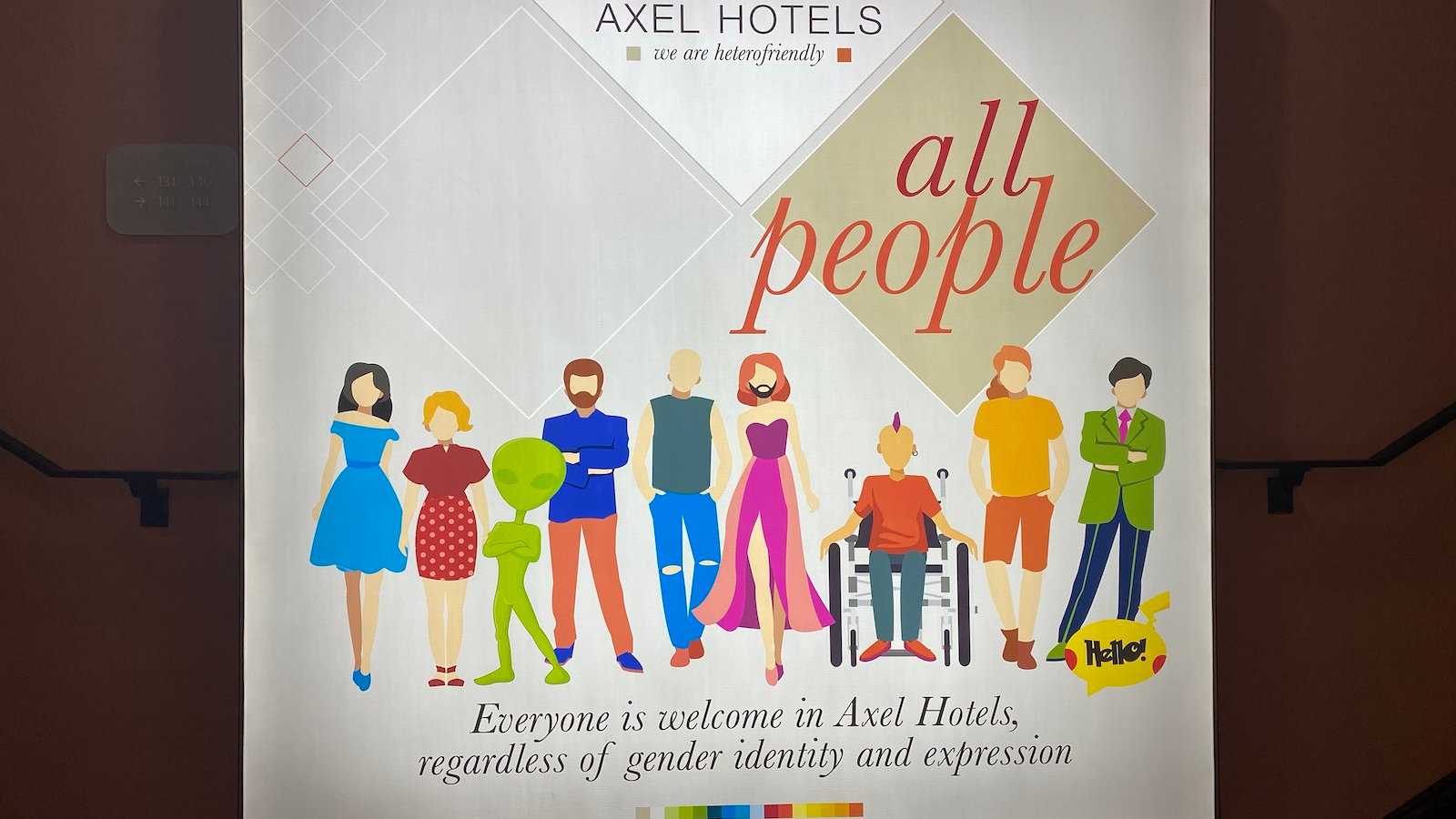 Axel Hotels define themselves as 'hetero-friendly' which means they're the most gay friendly places to stay all over the world