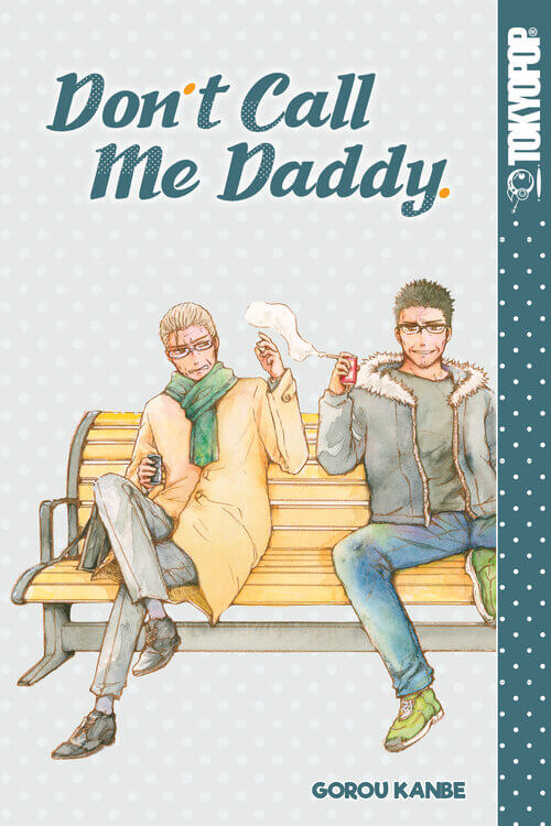 The colored front page of gay comic Don't Call Me Daddy.